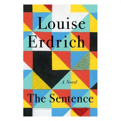 Sentence - Erdrich, Louise