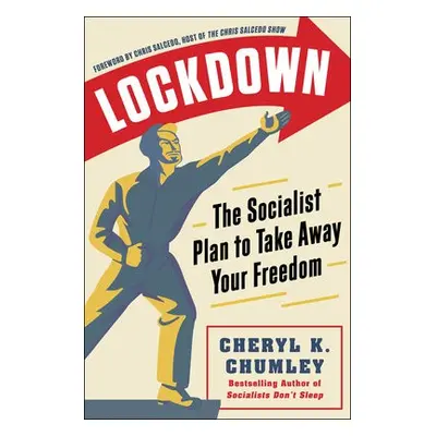 LOCKDOWN - Chumley, Cheryl K.