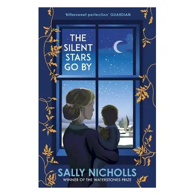 Silent Stars Go By - Nicholls, Sally