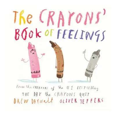 Crayons’ Book of Feelings - Daywalt, Drew