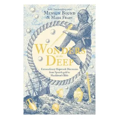 Wonders in the Deep - Bound, Mensun a Frary, Mark