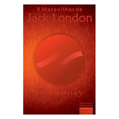 O Vermelho - London, Jack