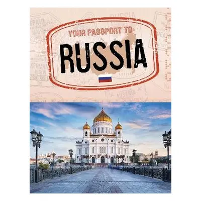 Your Passport to Russia - Hustad, Douglas