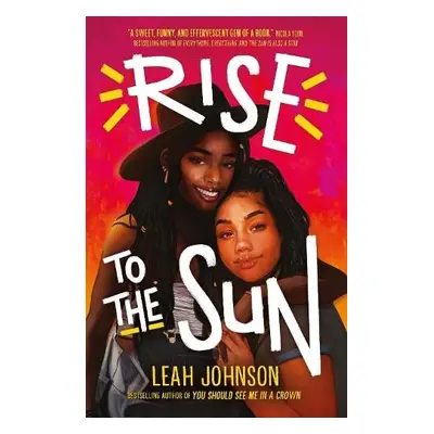 Rise to the Sun - Johnson, Leah