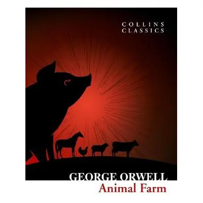 Animal Farm - Orwell, George