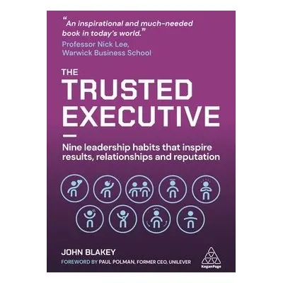 Trusted Executive - Blakey, John