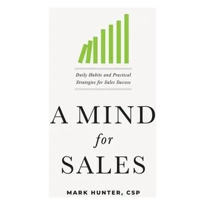 Mind for Sales - Hunter, Mark