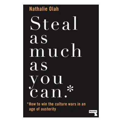 Steal as Much as You Can - Olah, Nathalie