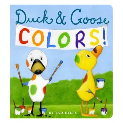 Duck a Goose Colors - Hills, Tad