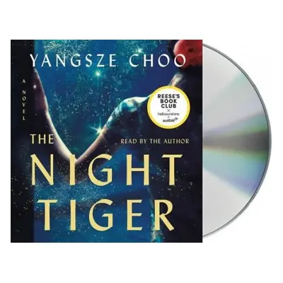 Night Tiger - Choo, Yangsze