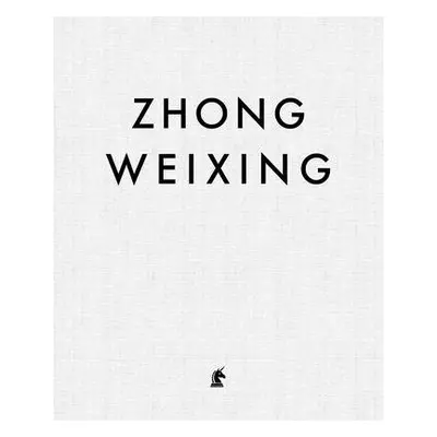 Zhong Weixing - Weixing, Zhong