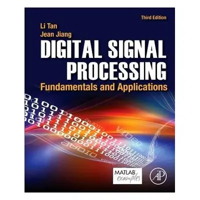 Digital Signal Processing - Tan, Li (Professor, Electrical Engineering, Purdue University Northw