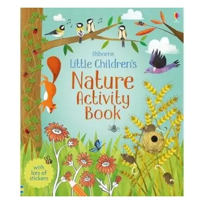 Little Children's Nature Activity Book - Gilpin, Rebecca