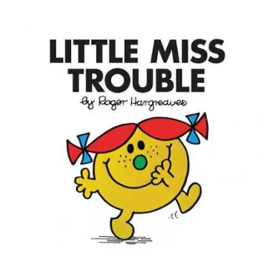 Little Miss Trouble - Hargreaves, Roger