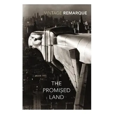 Promised Land - Remarque, Erich Maria