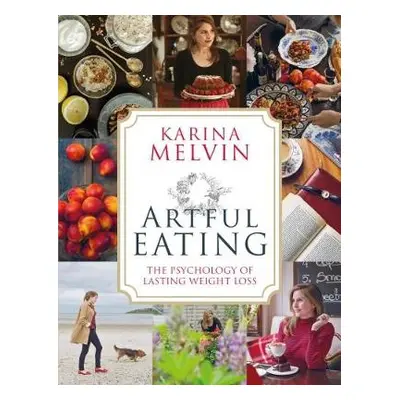 Artful Eating - Melvin, Karina