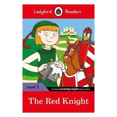 Ladybird Readers Level 3 - The Red Knight (ELT Graded Reader) - Ladybird