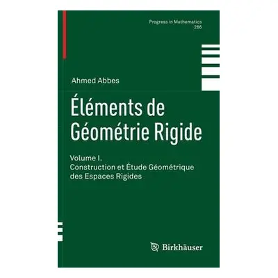 Elements de Geometrie Rigide - Abbes, Ahmed