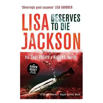 Deserves to Die - Jackson, Lisa