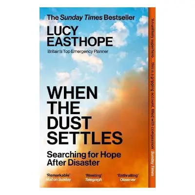 When the Dust Settles - Easthope, Lucy