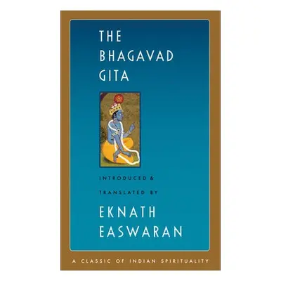 Bhagavad Gita - Easwaran, Eknath