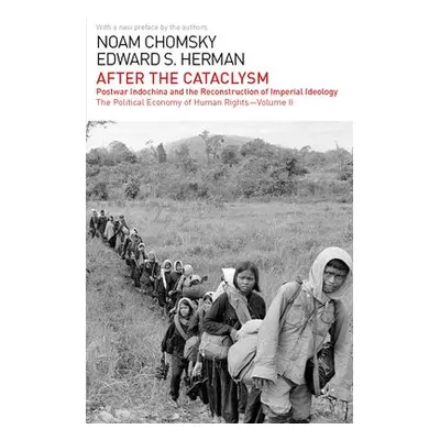 After the Cataclysm - Chomsky, Noam a Herman, Edward S (Padagogische Akademie Graz Austria)