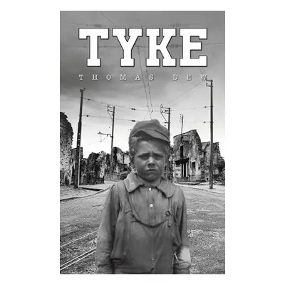 Tyke - Dew, Thomas