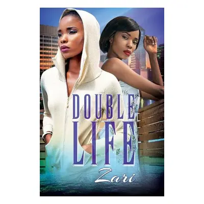 Double Life - Zari