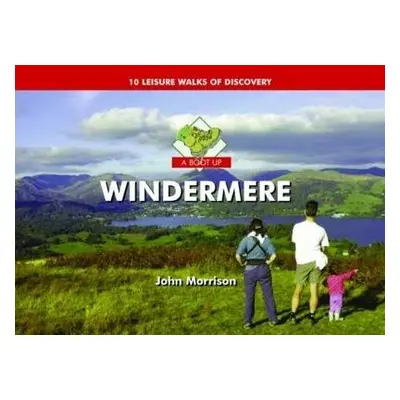 Boot Up Windermere - Morrison, John