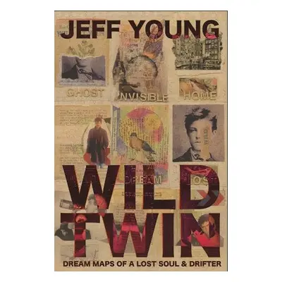 Wild Twin - Young, Jeff