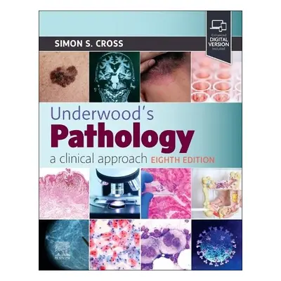 Underwood's Pathology: a Clinical Approach