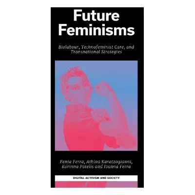 Future Feminisms