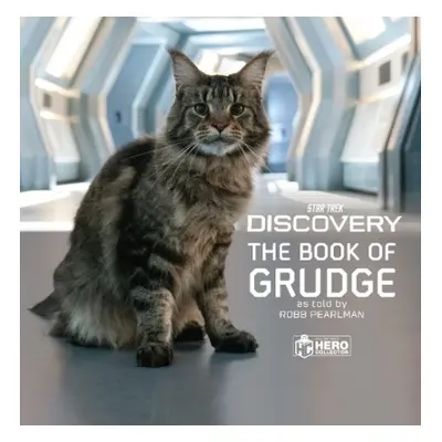 Star Trek Discovery: The Book of Grudge - Pearlman, Robb