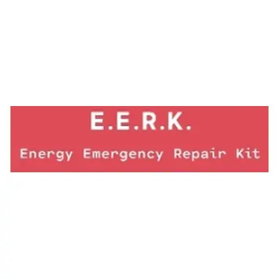 Energy Emergency Repair Kit - E.E.R.K. Collective, The