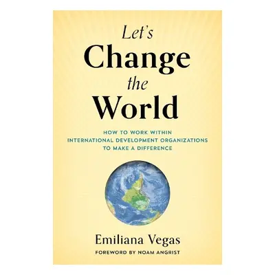 Let's Change the World - Vegas, Emiliana