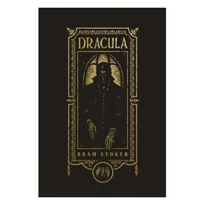 Dracula (The Gothic Chronicles Collection) - Stoker, Bram