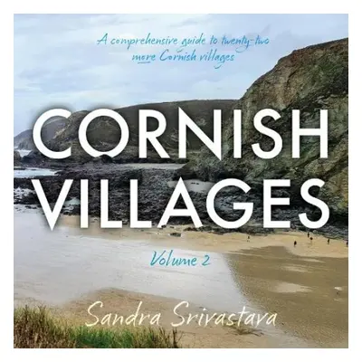 Cornish Villages Volume 2 - Srivastava, Sandra