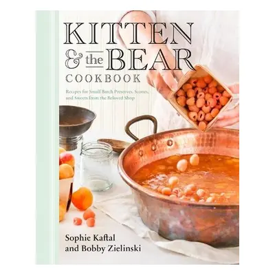 Kitten And The Bear Cookbook - Kaftal, Sophie a Zielinski, Bobby