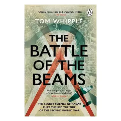 Battle of the Beams - Whipple, Tom