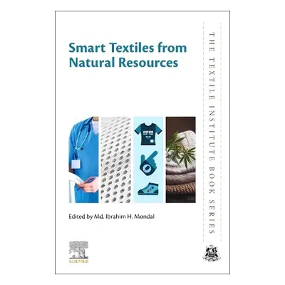 Smart Textiles from Natural Resources