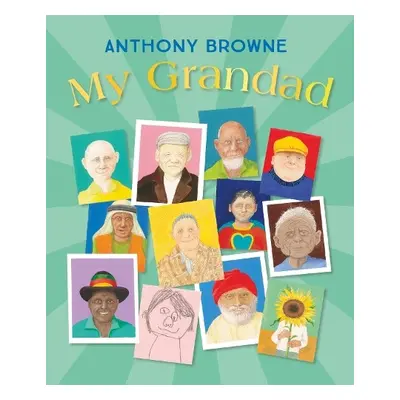 My Grandad - Browne, Anthony