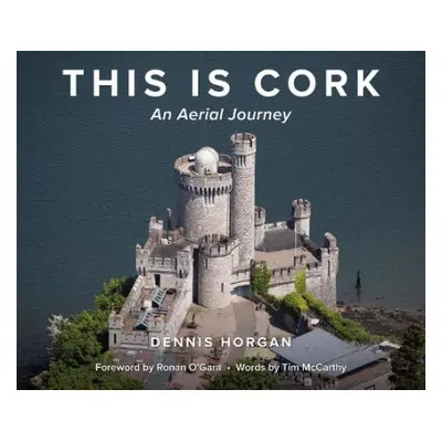 This is Cork: An Aerial Journey