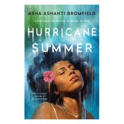 Hurricane Summer - Bromfield, Asha Ashanti