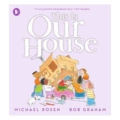 This Is Our House - Rosen, Michael