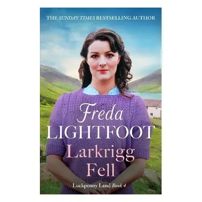 Larkrigg Fell - Lightfoot, Freda