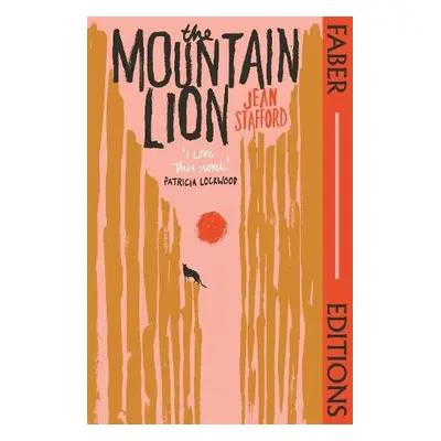 Mountain Lion (Faber Editions) - Stafford, Jean