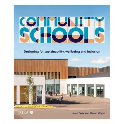 Community Schools - Taylor, Helen a Wright, Sharon