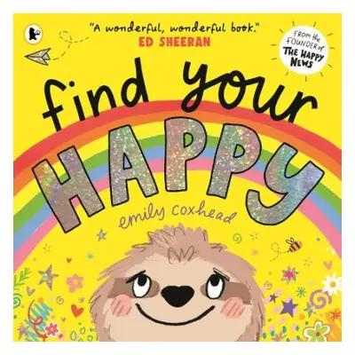 Find Your Happy - Coxhead, Emily