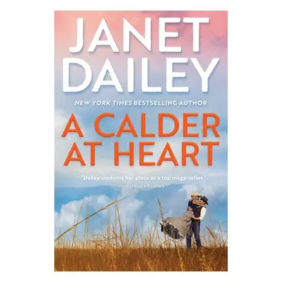 Calder at Heart - Dailey, Janet