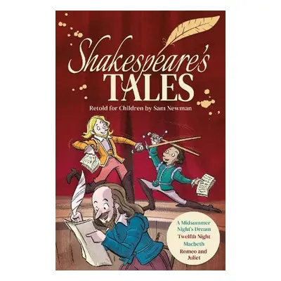 Shakespeare's Tales Retold for Children - Newman, Samantha